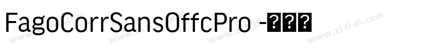 FagoCorrSansOffcPro 字体转换